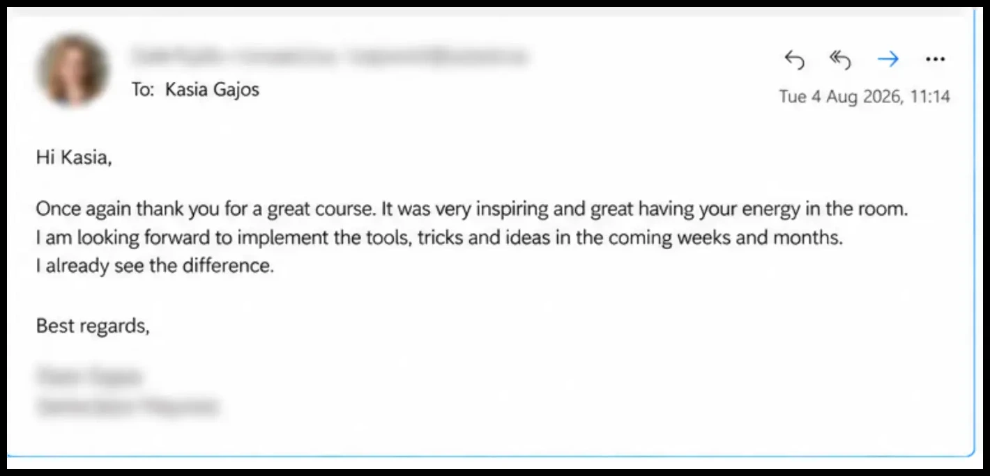 Email: I already see the difference after the course