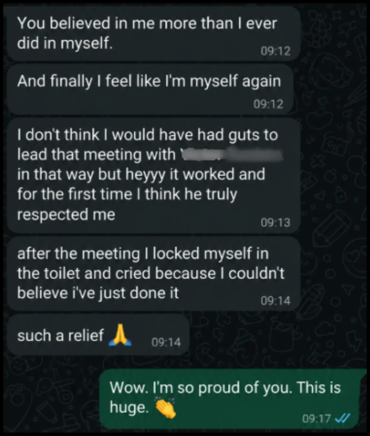 Client message: you believed in me more than I believed in myself