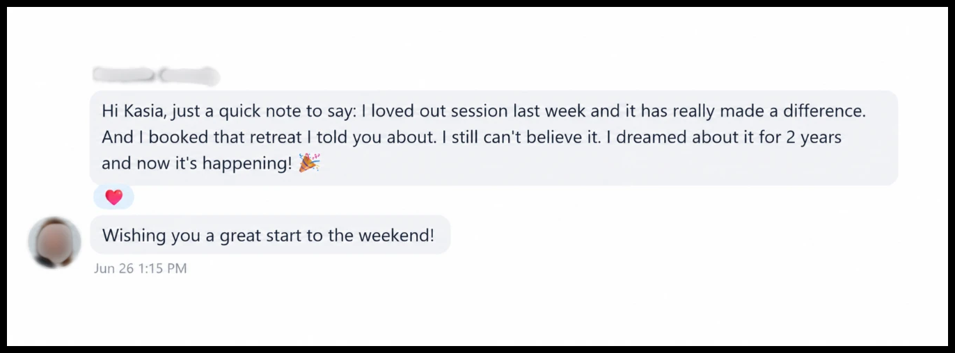 Client message about booking a long-dreamed-of retreat after one session